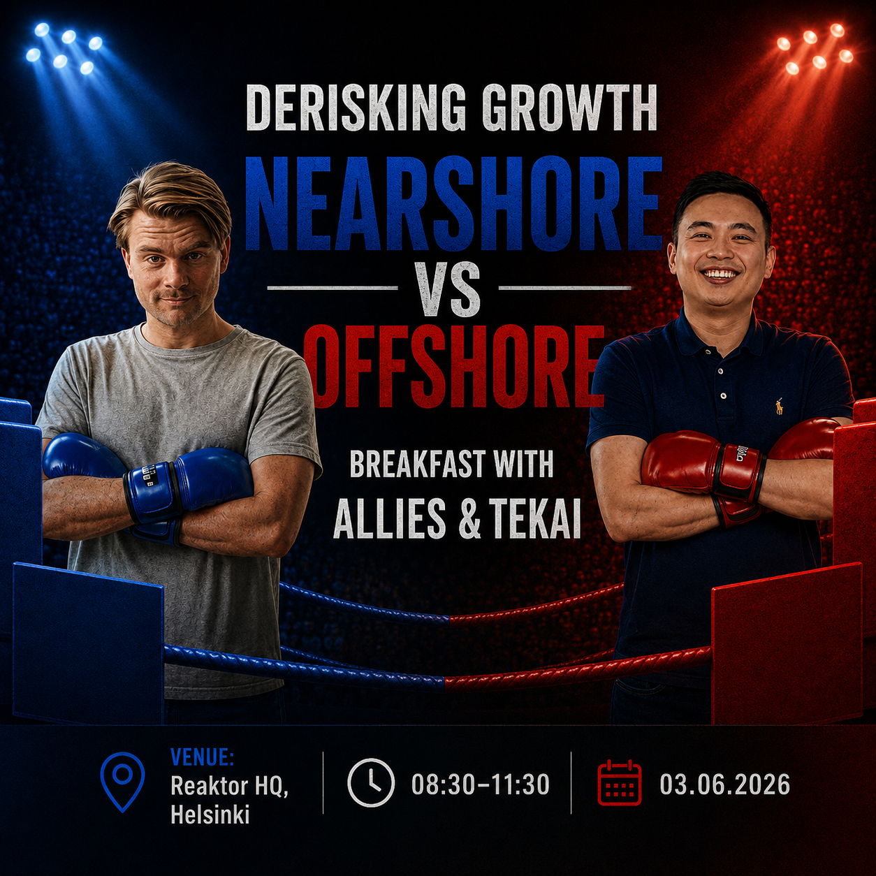 Derisking Growth - Nearshore vs Offshore: Breakfast with Allies & Tekai